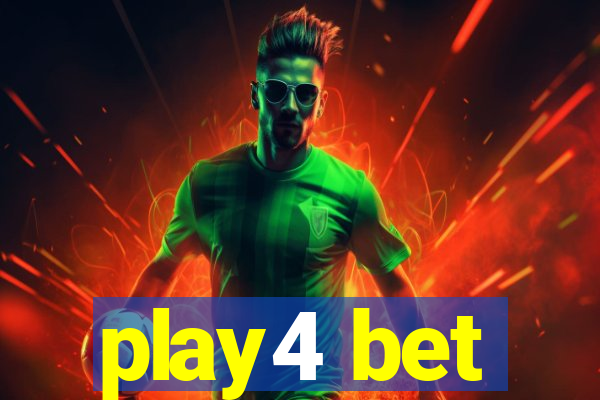 play4 bet
